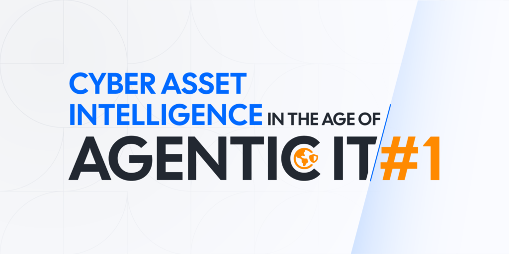 Cyber Asset Intelligence for Agentic AI