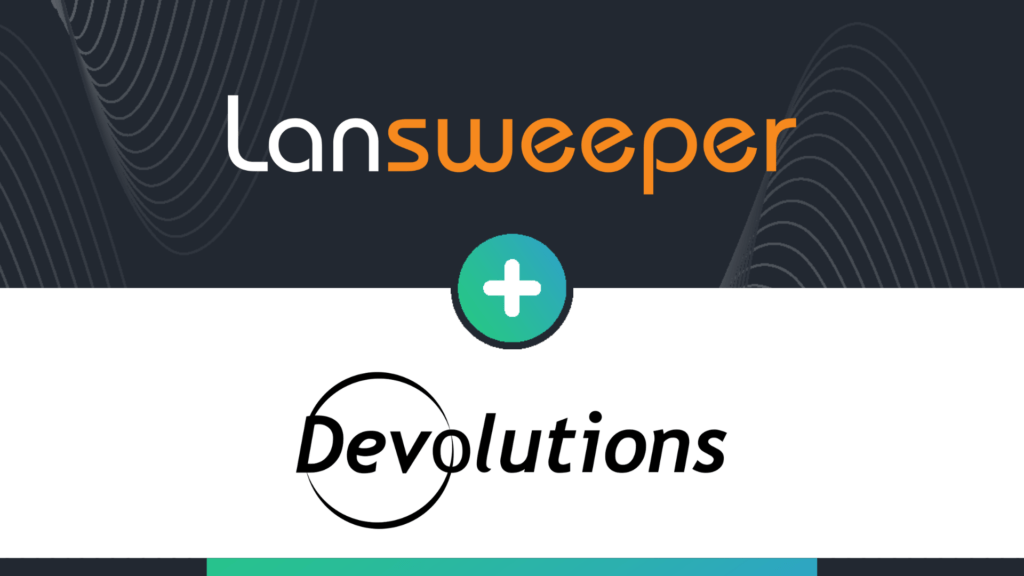 Devolution and Lansweeper integration