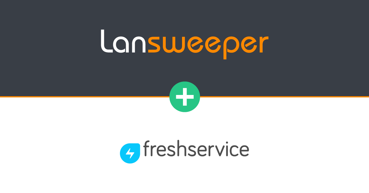 Lansweeper + Freshservice: Enrich Service Desk Tickets with