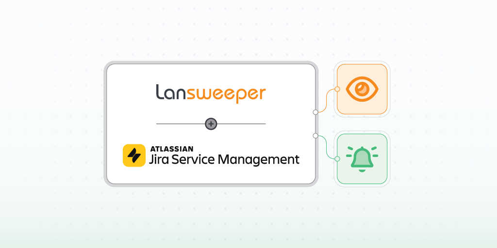 Lansweeper + Atlassian Jira Service Management integration blog