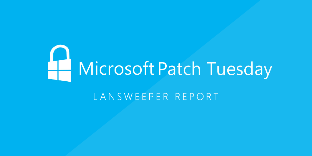 Microsoft Patch Tuesday Report November 2018 Lansweeper ITAM