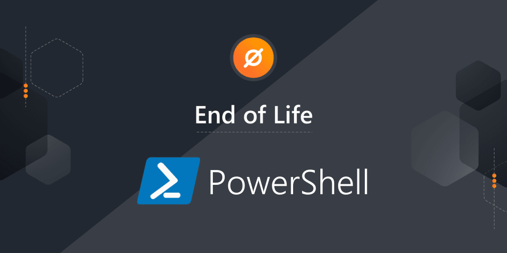 PowerShell EOL