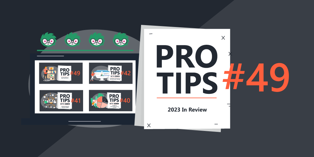 Pro-Tips-with-Esben-49-2023-In-Review