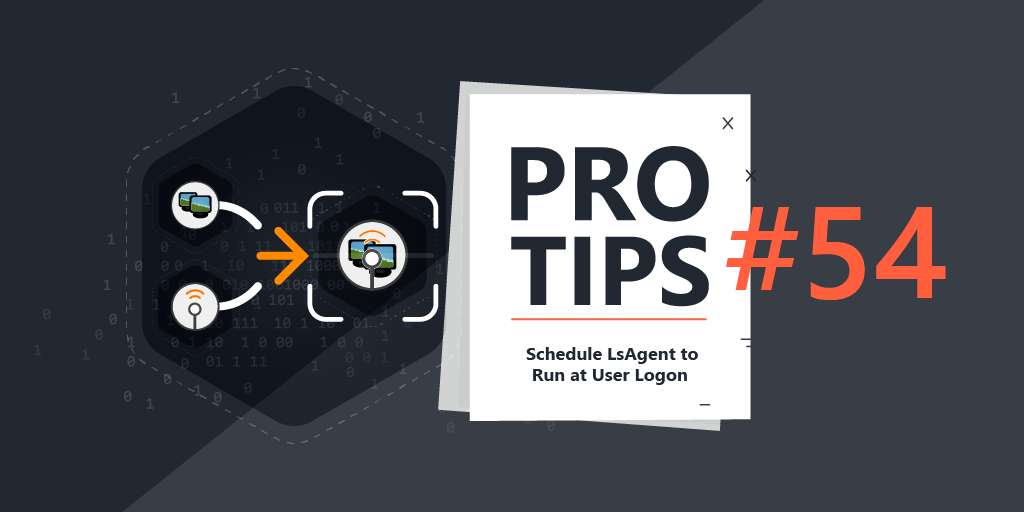 Schedule LSAgent to Run at User Logon