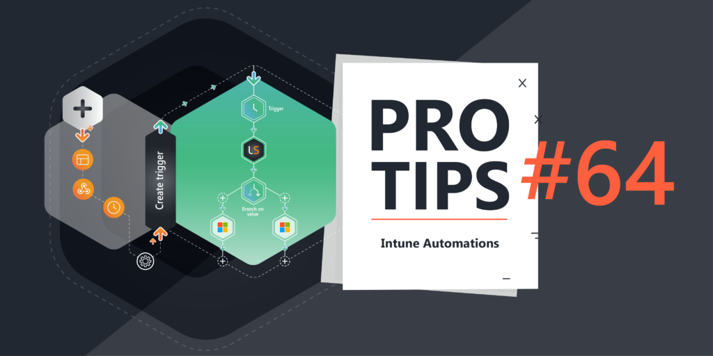ProTips with Jacob #64 Intune Automations