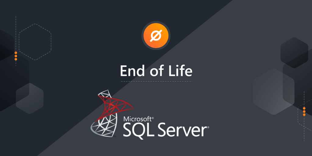 SQL Server EOL