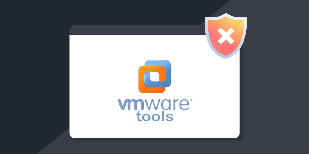 VMware-Tools-for-Windows-Vulnerability-Dark